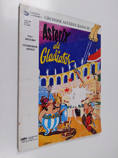 Goscinny : Asterix als Gladiator
