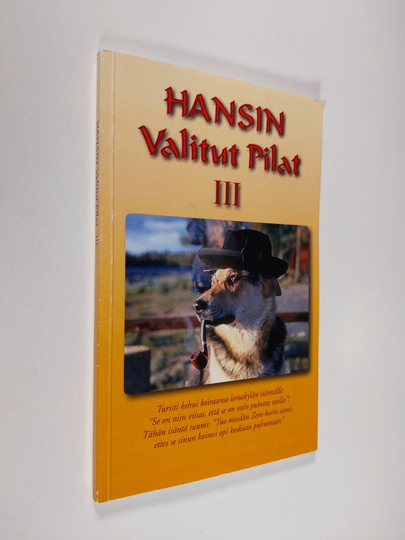 Hannes Pietikäinen : Hansin valitut pilat 3