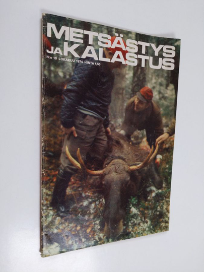 Metsästys ja Kalastus 10/1974