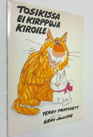Terry Pratchett : Tosikissa ei kirppuja kiroile