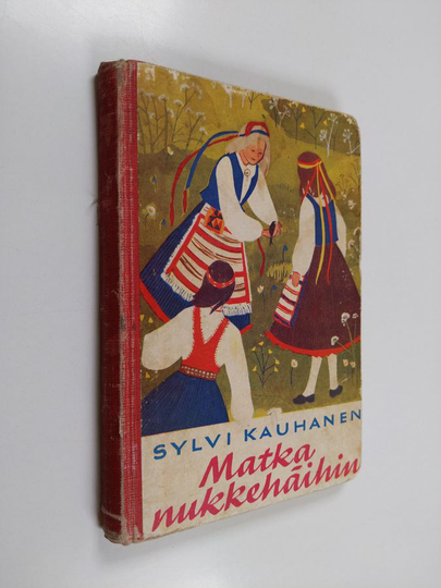 Sylvi Kauhanen : Matka nukkehäihin