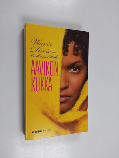 Waris ym. Dirie : Aavikon kukka