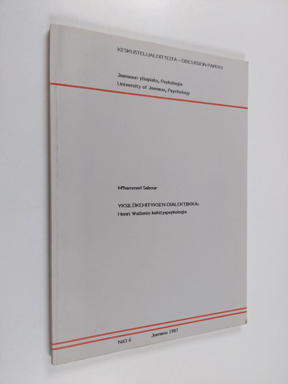 M'hammed Sabour : Yksilökehityksen dialektiikka : Henri Wallonin kehityspsykologia