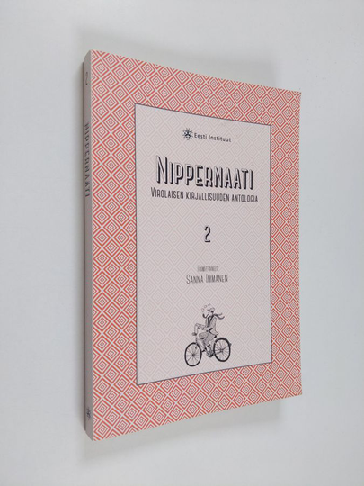 Nippernaati : virolaisen kirjallisuuden antologia 2