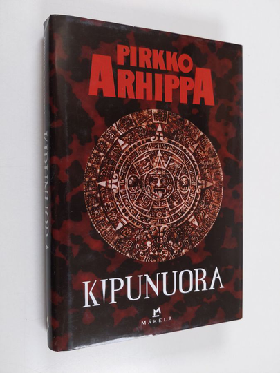 Pirkko Arhippa : Kipunuora : jännitysromaani