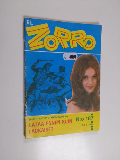 Juan Batiste Montauban : El Zorro nro 187 9/1974 : Lataa ennen kuin laukaiset