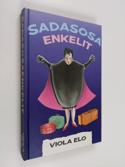 Viola Elo : Sadasosaenkelit