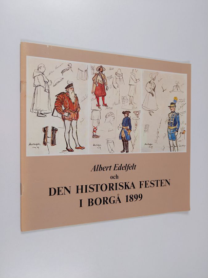 Petrus Nordmann : Albert Edelfelt och den historiska festen i Borgå 1899