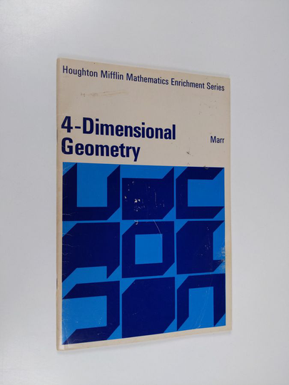 Richard F. Marr : 4-Dimensional Geometry