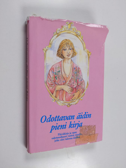 Eli Aleksandersen : Odottavan äidin pieni kirja : päiväkirja ja opas odottaville äideille