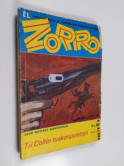 Juan Batiste Montauban : El Zorro nro 63 6/1963 : Tri Coltin tuskanpoistaja