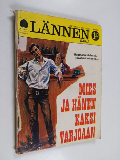 Gunn Halliday : Lännensarja 4/1969 : Mies ja hänen kaksi varjoaan