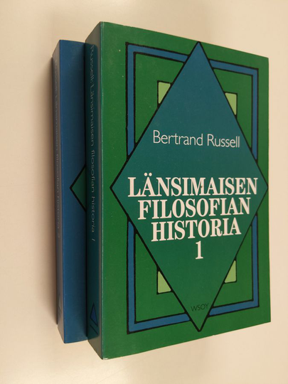 Bertrand Russell : Länsimaisen filosofian historia 1-2 : poliittisten ja sosiaalisten olosuhteiden yhteydessä varhaisimmista ajoista nykyaikaan asti