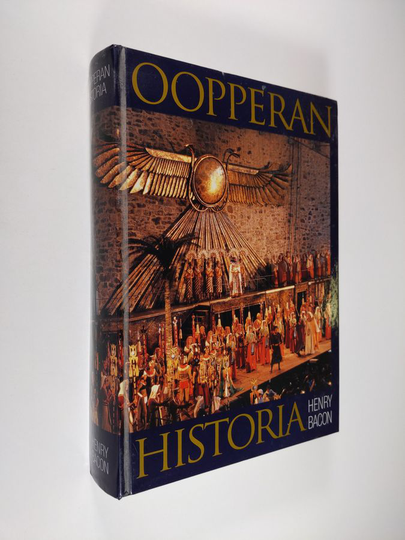 Henry Bacon : Oopperan historia