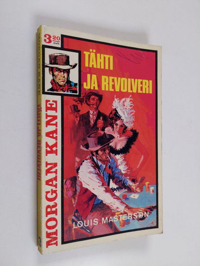 Louis Masterson : Tähti ja revolveri