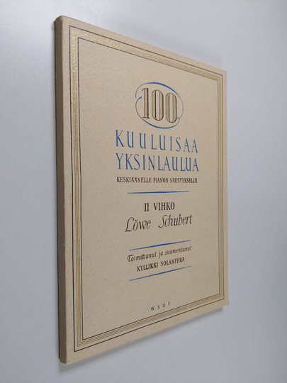 Kyllikki Solanterä : 100 kuuluisaa yksinlaulua keskiäänelle pianon säestyksellä 2. vihko