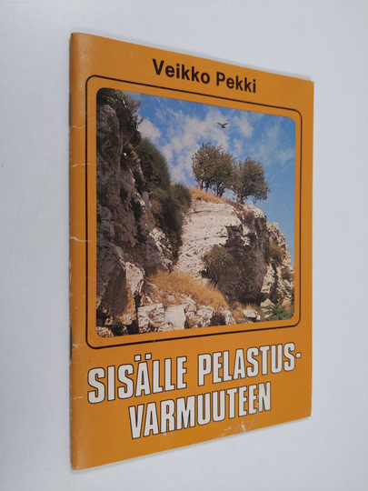 Veikko Pekki : Sisälle pelastusvarmuuteen
