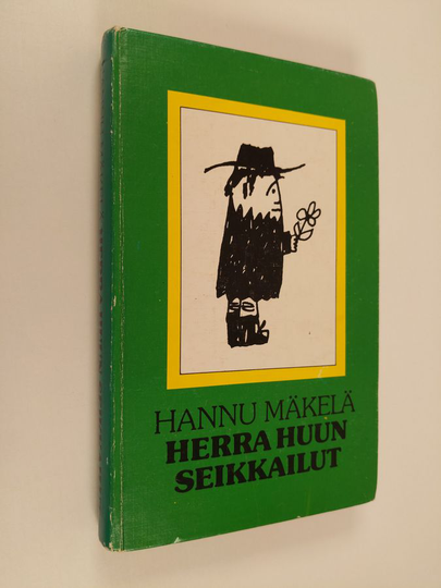 Hannu Mäkelä : Herra Huun seikkailut