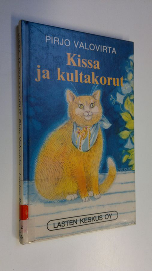 Pirjo Valovirta : Kissa ja kultakorut