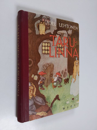 Joel Lehtonen : Tarulinna