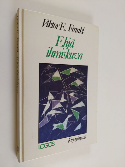 Viktor E. Frankl : Ehjä ihmiskuva