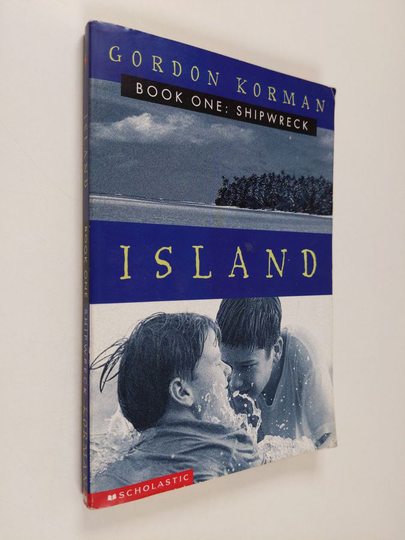 Gordon Korman : Island : Book one: Shipwreck