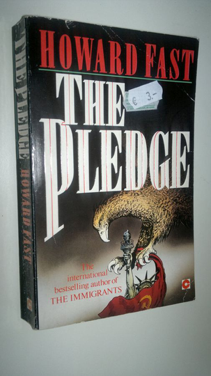 Howard Fast : The Pledge