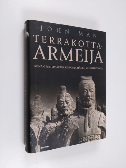 John Man : Terrakotta-armeija : Kiinan ensimmäinen keisari ja kansakunnan synty