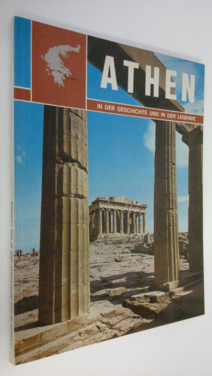 Prof. Santi Trimboli : Athen : in der geschichte und in der legende