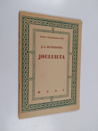 Johan Ludvig Runeberg : Jouluilta