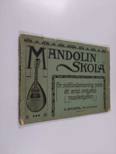 Mandolin skola : för sjelfundervisning jemte ett antal omtyckta musikstycken