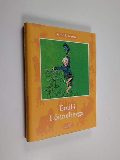 Astrid Lindgren : Emil i Lönneberga