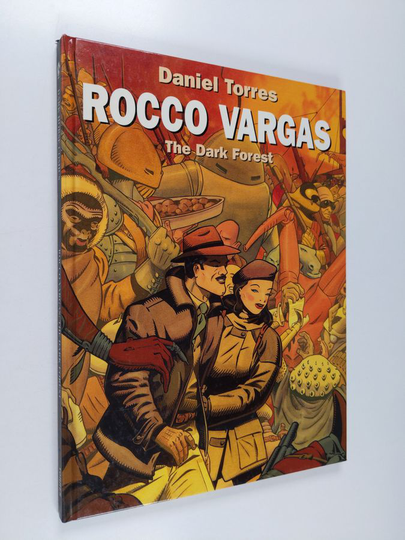 Daniel Torres : Rocco Vargas: The Dark Forest