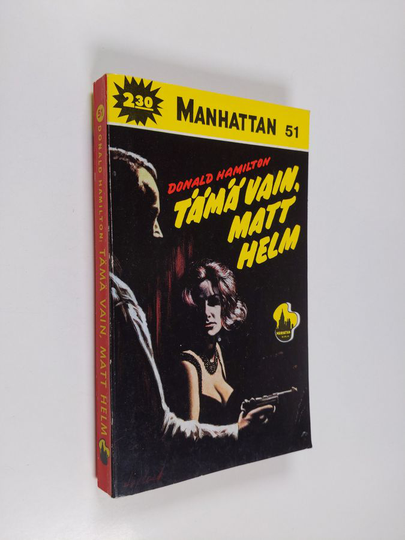 Donald Hamilton : Tämä vain, Matt Helm