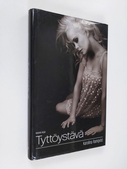 Karolina Ramqvist : Tyttöystävä