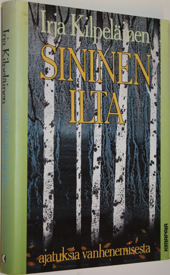 Irja Kilpeläinen : Sininen ilta