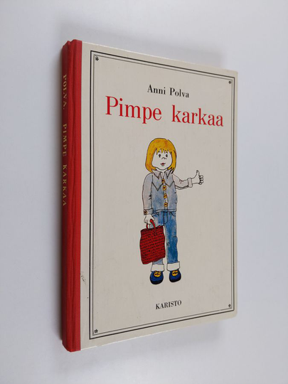 Anni Polva : Pimpe karkaa