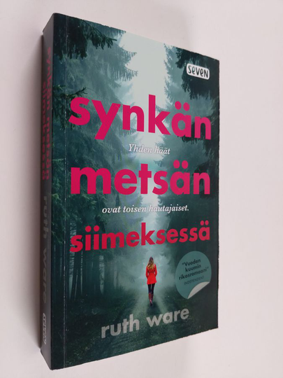 Ruth Ware : Synkän metsän siimeksessä