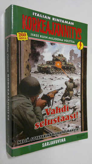Italian rintaman korkeajännitys : Vahdi selustaasi