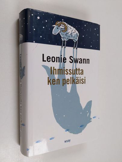 Leonie Swann : Ihmissutta ken pelkäisi : lammasdekkari