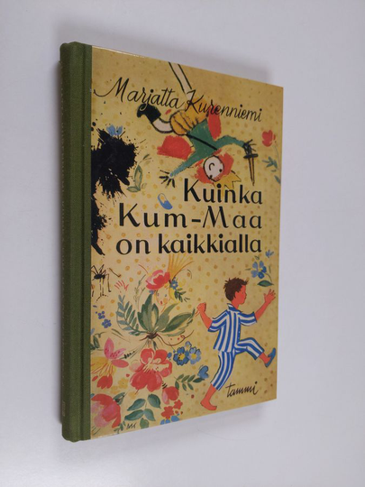 Marjatta Kurenniemi : Kuinka-Kum-Maa on kaikkialla