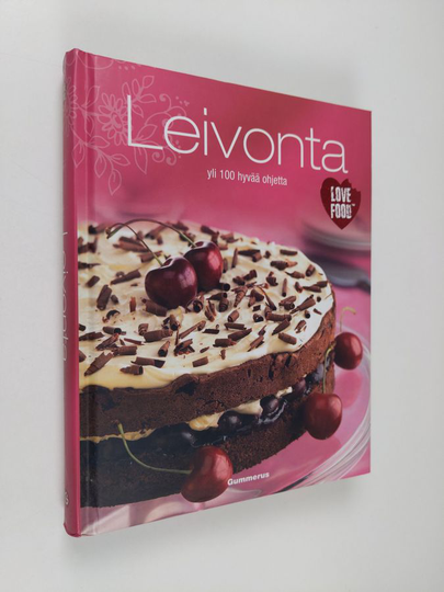 Leivonta : yli 100 hyvää ohjetta