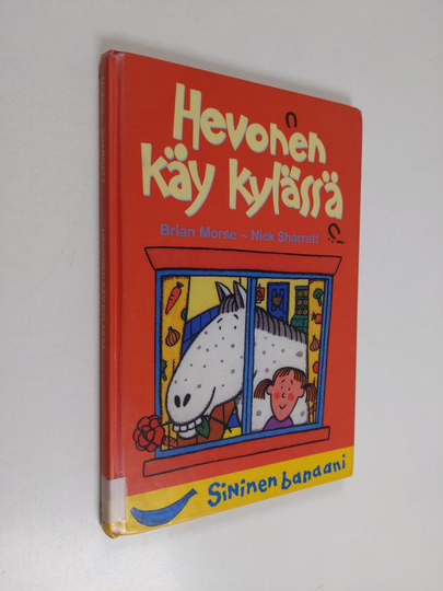 Brian Morse : Hevonen käy kylässä