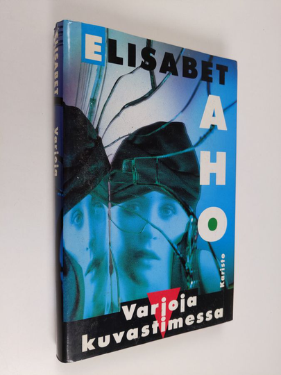 Elisabet Aho : Varjoja kuvastimessa