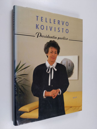 Hilkka ym. Vitikka : Tellervo Koivisto, presidentin puoliso