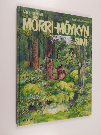 Marjatta Pokela : Mörri-Möykyn suvi