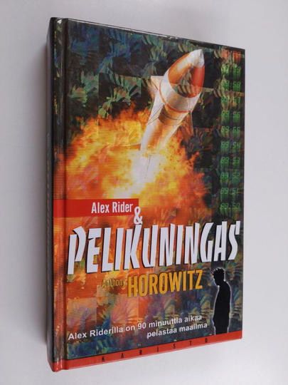 Anthony Horowitz : Alex Rider & pelikuningas