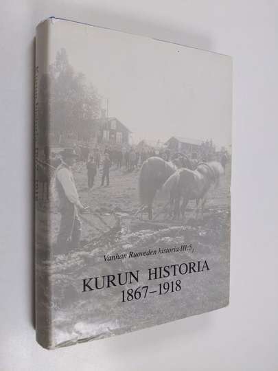 Kurun historia 1867-1918 - Vanhan-Ruoveden historia III:5:1