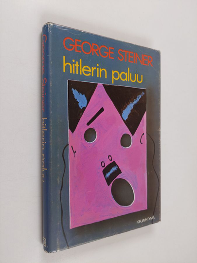 George Steiner : Hitlerin paluu