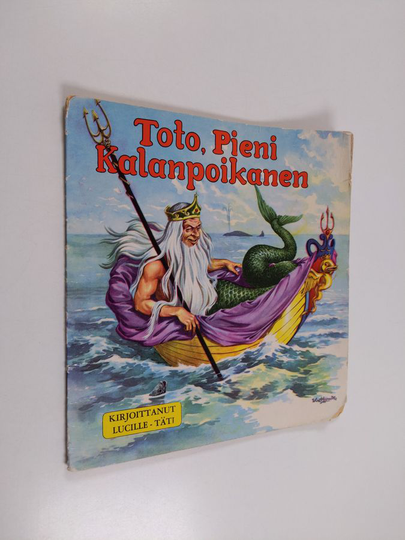 Lucille-täti : Toto, pieni kalanpoikanen